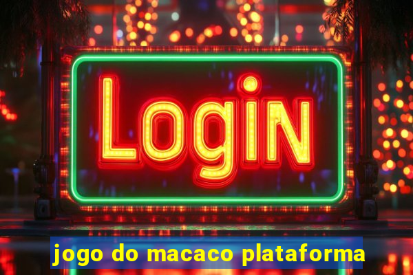 jogo do macaco plataforma